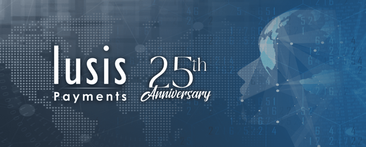 Lusis Payments 25th Anniversary